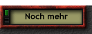 Noch mehr